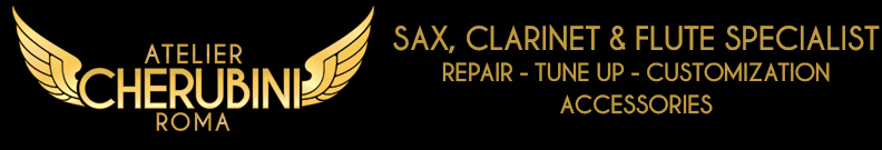 Atelier Cherubini -  Sax, Clarinet & Flute Specialist - Repair -Tune Up - Customization - Accessories
